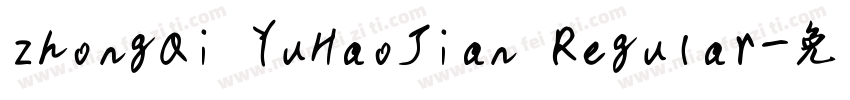 ZhongQi YuHaoJian Regular字体转换